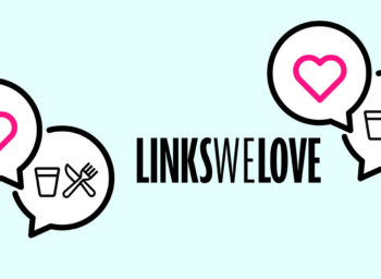Links We Love: Soothing, Cheerful, & Just Plain Inspiring Food Content